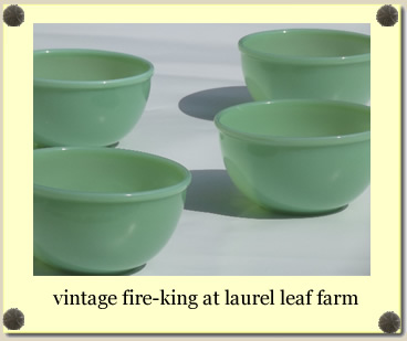 vintage Fire-King at Laurel Leaf Farm