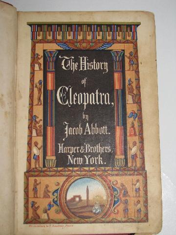 1851 antique edition History of Cleopatra w/engravings