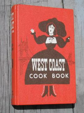 50s vintage West Coast Cook Book, kitschy recipes, cute retro cover!
