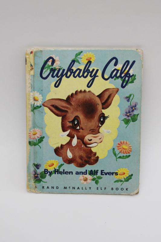Crybaby Calf vintage picture book for early reader, 1960 Elf book retro illustrations