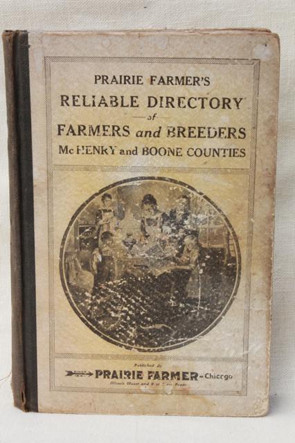 Prairie Farmer's Farmer & Breeders Directory McHenry & Boone County Illinois farms circa 1917