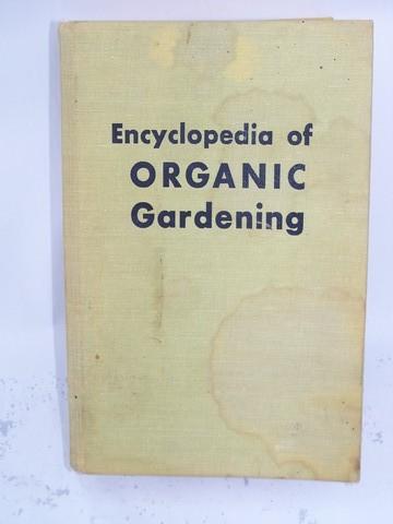 old Rodale Organic Gardening and Farming garden encyclopedia, 1959