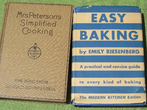 very old cookbooks, Easy Baking, Thousand Ways to Please a Husband etc