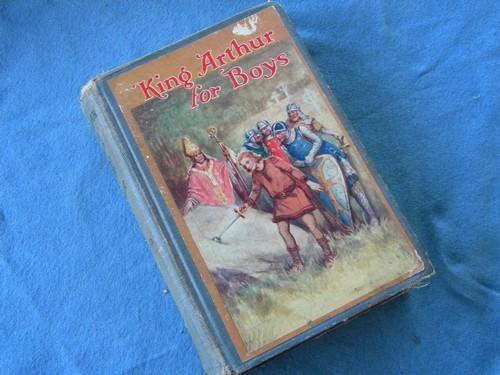 vintage old King Arthur for Boys illustrated w/color litho art cover