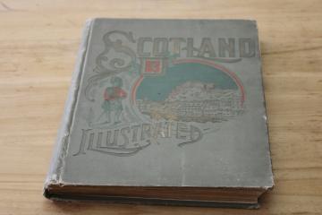 1880s antique book, Scotland illustrated with engravings, Scots scenic  historical landmarks