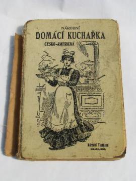 1914 vintage Czech cook book, Domestic Cooking, ethnic recipes