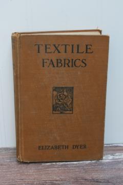1920s vintage book of fabric types, Textile Fabrics names of cotton wool silk rayon linen weaves