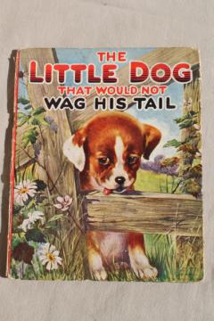 1920s vintage picture book puppy story The Little Dog That Would Not Wag His Tail