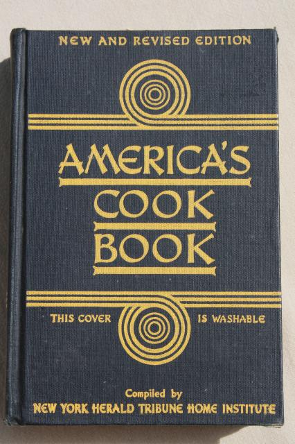 1940 vintage cook book, America's Cookbook published by the New York Herald
