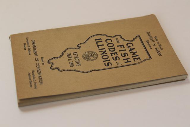 1940s vintage Fish & Game Codes of Illinois, fishermen hunters sportsman's guide book