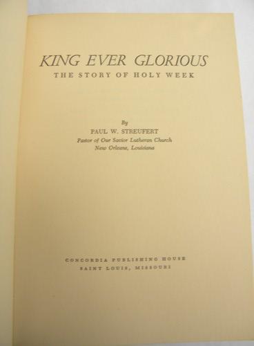 1950s vintage King Ever Glorious Christian religious story of Easter Week