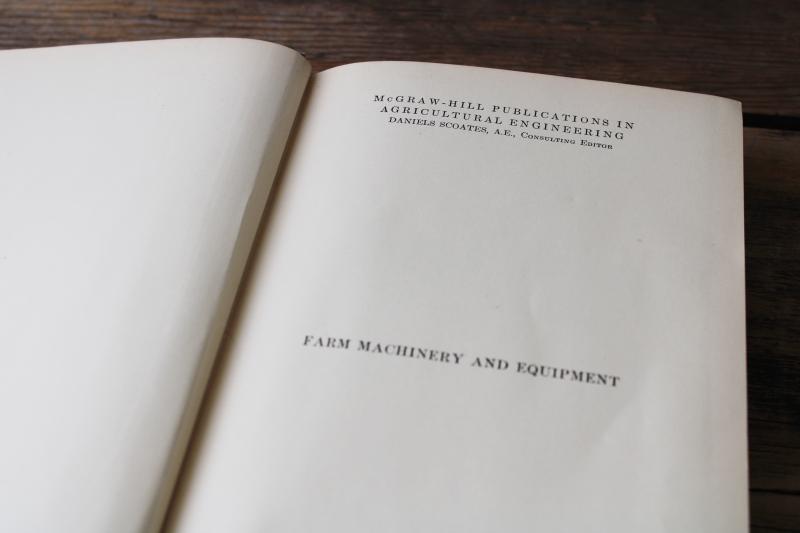 20s vintage textbook Farm Machinery & Equipment, many drawings & illustrations 1st edition 