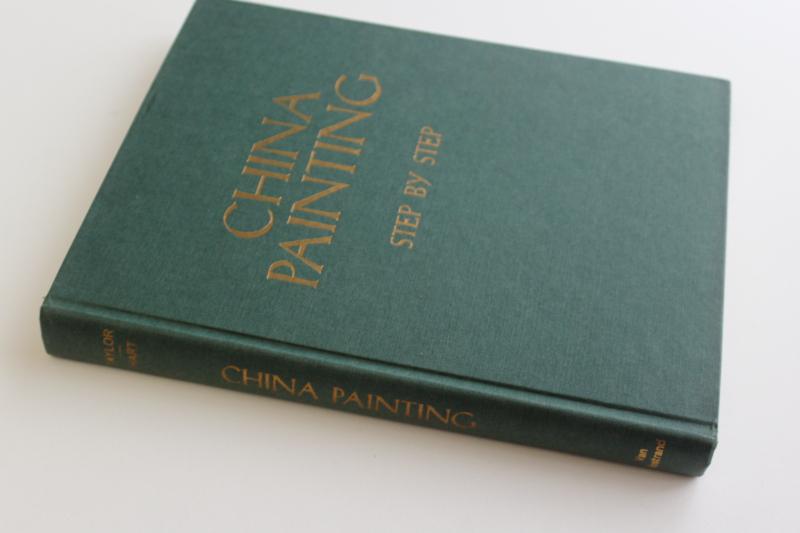 China Painting Step by Step instructions & diagrams, 1962 how to book