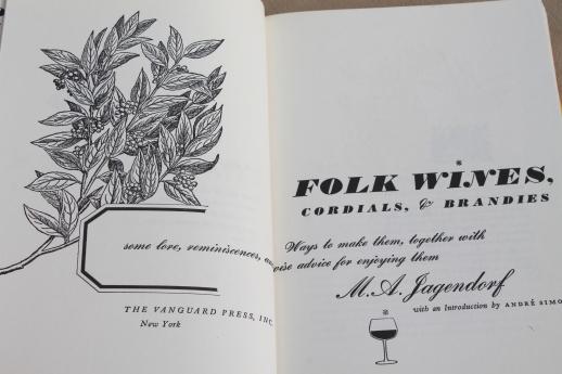 Folk Wines book of home winemaking, wine, cordial, brandy recipes & how-to