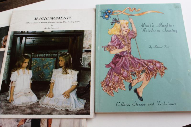 French hand sewing, Mimi's machine heirloom sewing books, techniques & patterns