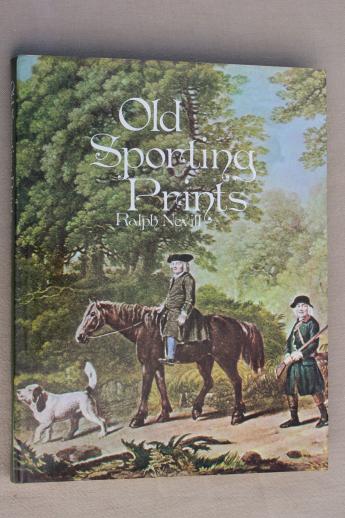 Old Sporting Prints, vintage book of color print art plates, English hunt scenes etc.