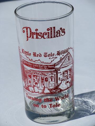 Priscilla's Little Red Tole House advertising, lot of glass tumblers