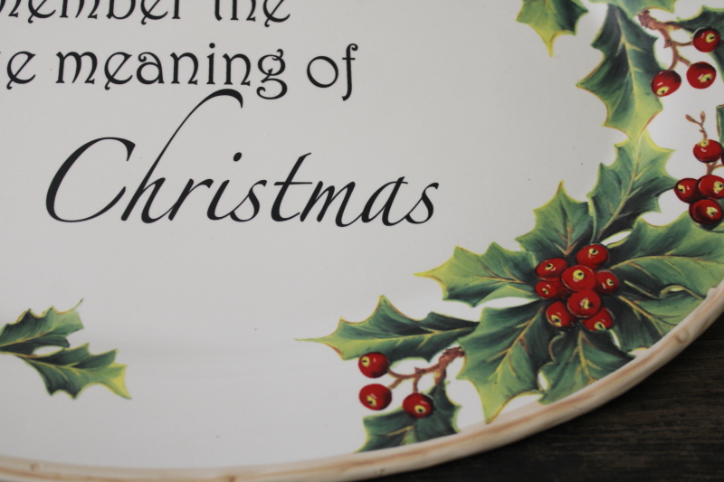Remember the true meaning of Christmas holiday turkey platter, Lily Creek ceramic tray