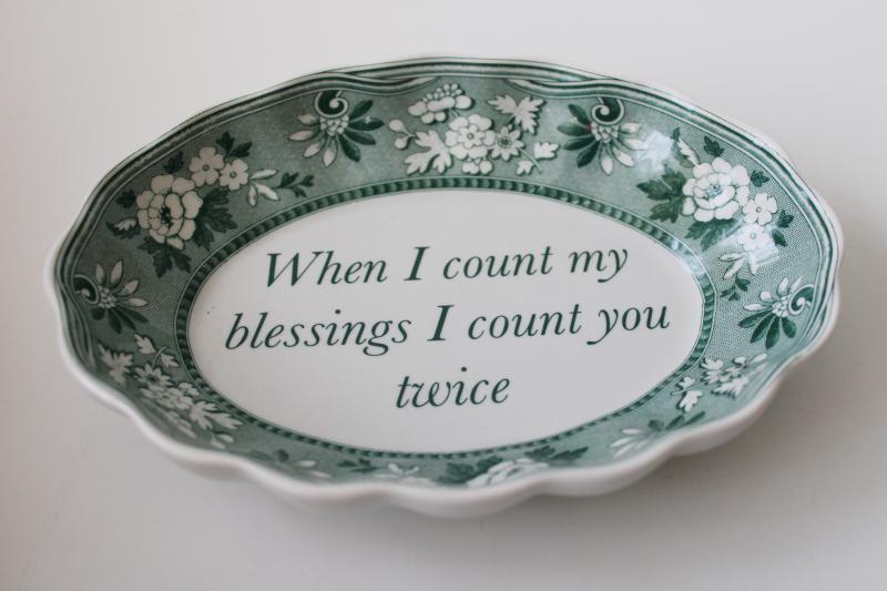 Spode green transferware motto dish, When I count my blessings I count you twice