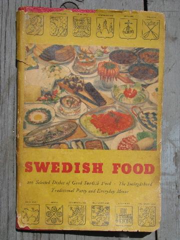 Swedish Food, 1940s vintage cookbook, 200 Scandinavian ethnic recipes