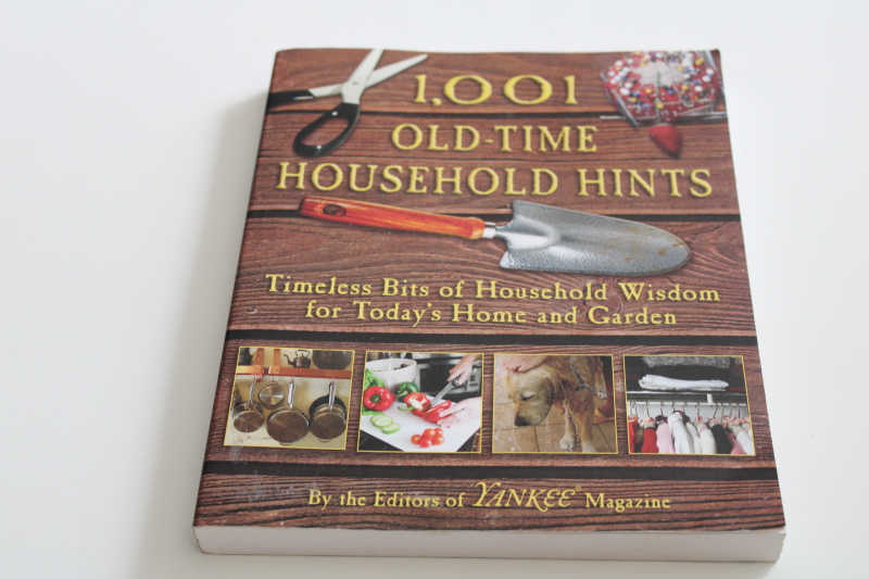 Yankee magazine book of old time wisdom  household hints from yesteryear
