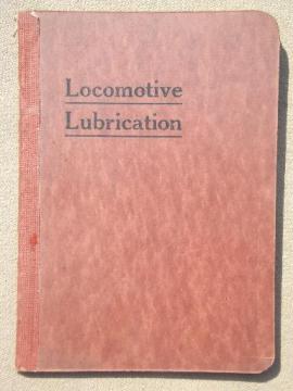 antique McCord and Company railroad locomotive lubricating handbook, dated 1911
