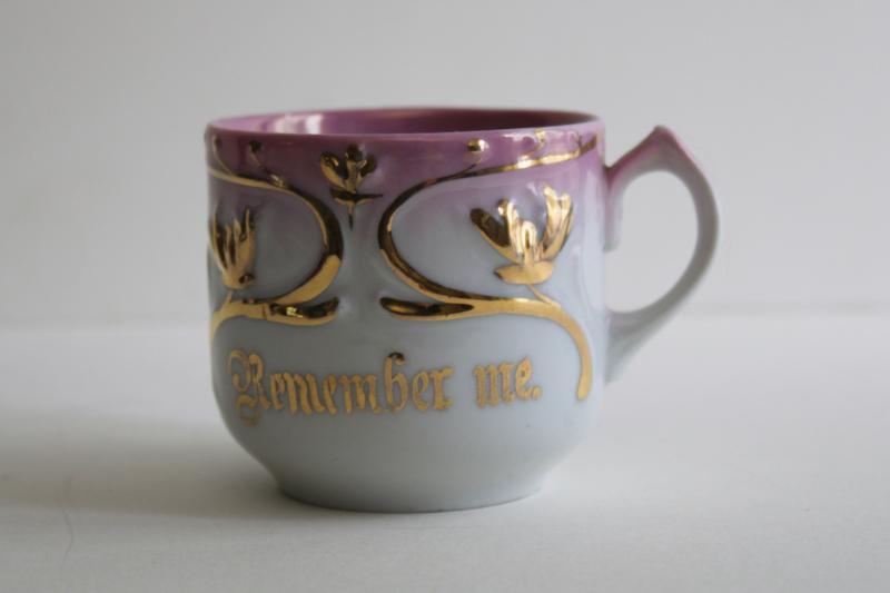 antique turn of the century vintage motto china Remember Me gift, cup marked Germany