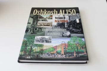 out of print book Oshkosh Wisconsin 150 years of history, genealogy, vintage photos