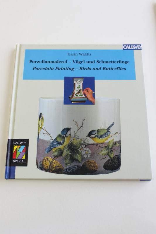 out of print china painting books, German language art instruction, illustrated how to