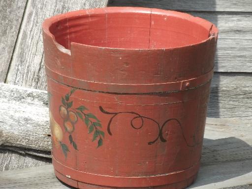 primitive old wood barrel stave sugar bucket, folk art hand-painted fruit