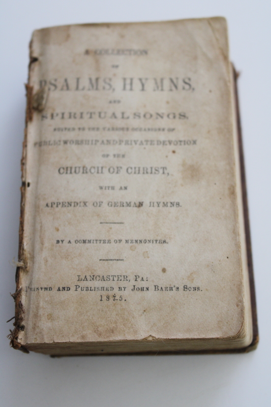 tiny antique hymnal Mennonite Hymns rare old book published 1875 Lancaster Pennsylvania