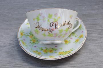 vintage Japan china tea cup  saucer Happy Birthday motto special present birthday gift