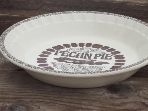 vintage china pie plate w/ Pecan Pie recipe, ceramic pie pan