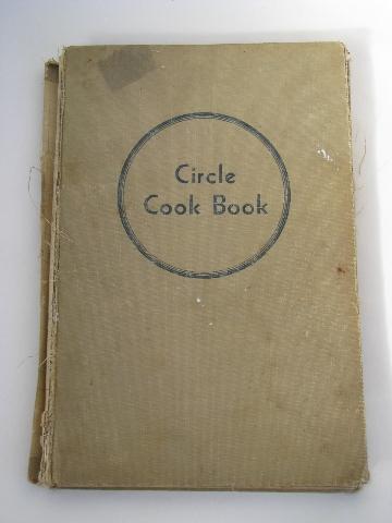vintage community church cookbooks w/ old recipes, Monroe Wisconsin