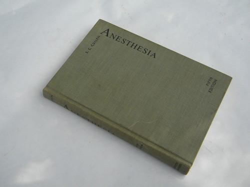 vintage medical book, anesthesia manual with photos and illustations