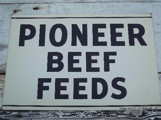 vintage metal sign Pioneer Beef Feed, old  farm feed mill advertising 