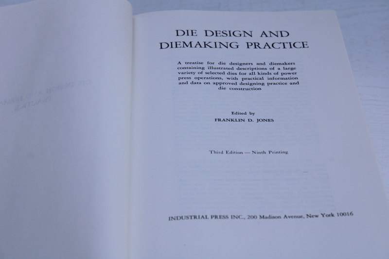 vintage out of print tool and die technical reference book, design and diemaking manual