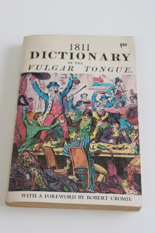 photo of 1811 Dictionary of the Vulgar Tongue book, colonial era slang fun for historical reenactors  #1