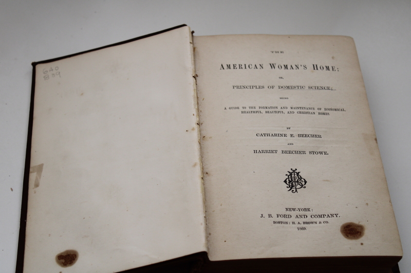 photo of 1860s book American Womans Home Harriet Beecher Stowe Domestic science home economics Victorian housekeeping #12