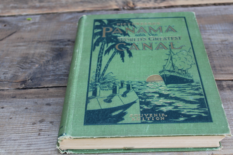 photo of 1915 antique book photos & story of the Panama Canal, embossed gold & green cloth cover  #1