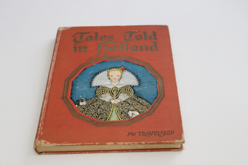 photo of 1920s vintage Maud & Miska Petersham Tales from Holland St Nicholas Dutch folk stories #1