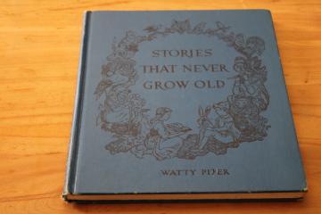 catalog photo of 1930s vintage Watty Piper picture book, Stories That Never Grow Old