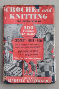 catalog photo of 1940s vintage Crochet & Knitting for Every Woman, needlework handy book of fashions & gifts to make