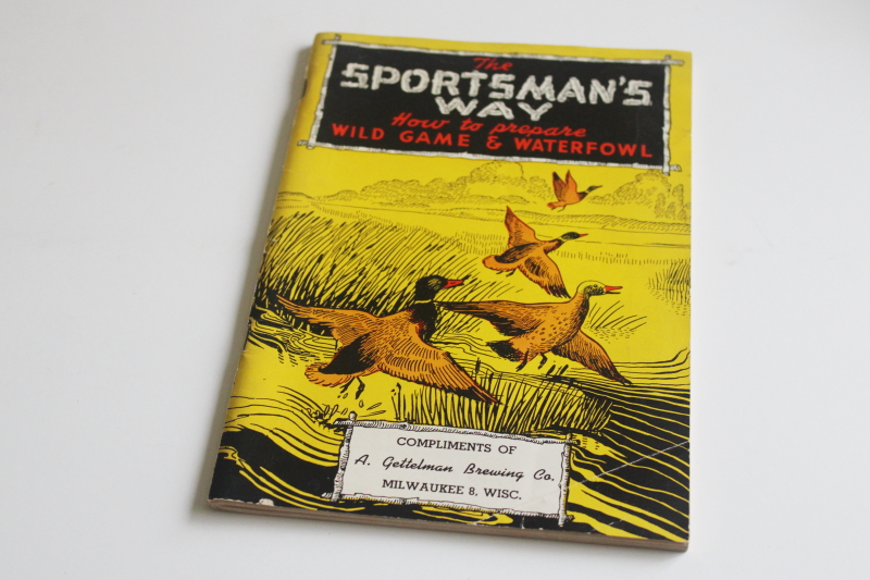 photo of 1940s vintage Milwaukee Gettelman's beer advertising, Sportsman's Way wild game cookbook  #1