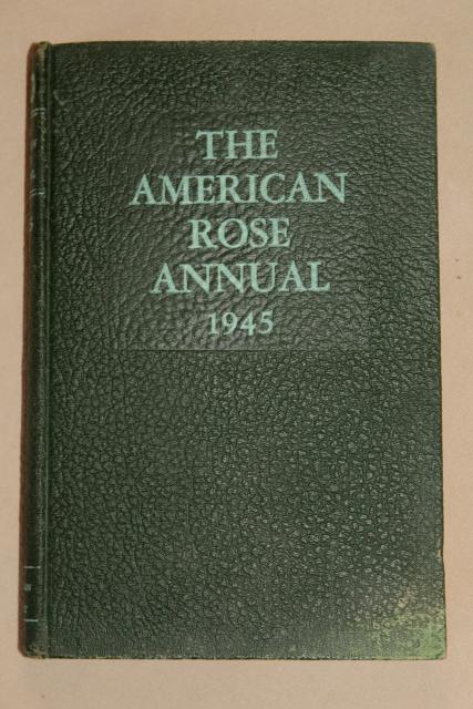 photo of 1945 American Rose Annual, vintage gardening book growing and varieties of roses #1