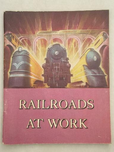 photo of 1945 Railroads at the Work trains & train engines booklet, steampunk vintage photos #1