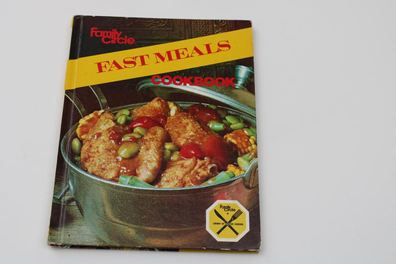 photo of 1970s vintage Fast Meals Family Circle cookbook, retro food styling & recipes #1