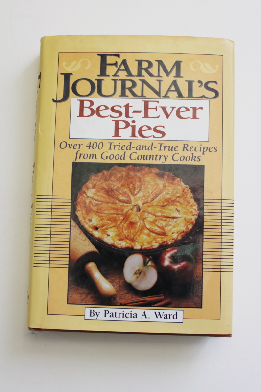 photo of 400 recipes Best Ever Pies sweet savory vintage Farm Journal cook book #1