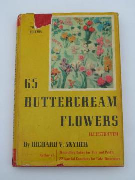 catalog photo of 65 Buttercream Flowers, vintage cake decorating book, icing and frosting cakes