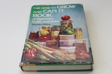 catalog photo of 70s vintage Grow It Can It homesteading book for urban farmer or new gardener